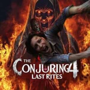 The Conjuring 4: The Last Rites (2025) – First Trailer The Conjuring 4: The Last Rites (2025) – First Trailer