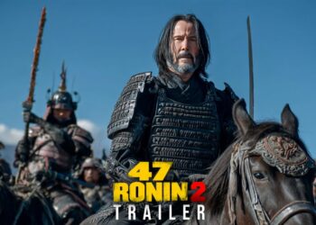 47 Ronin 2 (2026) – First Trailer: A Thrilling Return to Feudal Japan