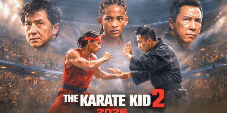 The Karate Kid 2 (2026) – Legacy Strikes Back: A Seamless Blend of Tradition and Evolution